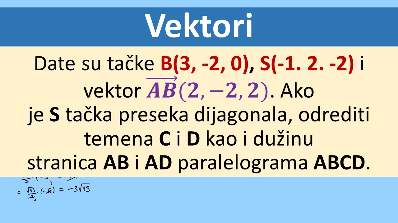 Vektori. Naći temena paralelograma i dužine stranica zadatak