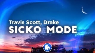 Travis Scott - SICKO MODE (Clean - Lyrics) ft. Drake chords