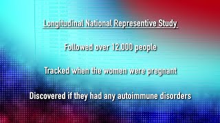 Examining the Role of Pregnancy in Autoimmune Diseases
