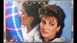 Kathy Troccoli - If Only