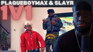 UK Rapper Reacts To PlaqueBoyMax & Slayr - 1v1 (Official Music Video) [REACTION]