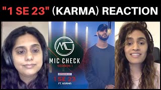 KARMA - 1 Se 23 REACTION!! || Mic Check - Season 1 Episode 7, AK Projekts