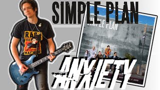 Simple Plan - Anxiety Guitar Cover (+Tabs)