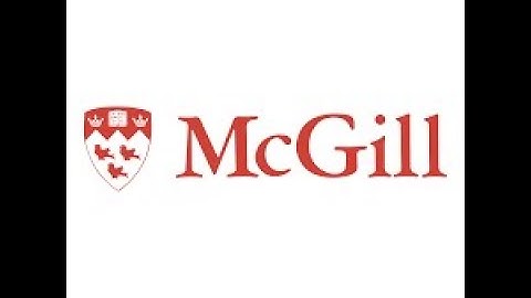 McGill University Intro Video