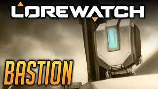 Lorewatch: Bastion - Overwatch Lore & Speculation