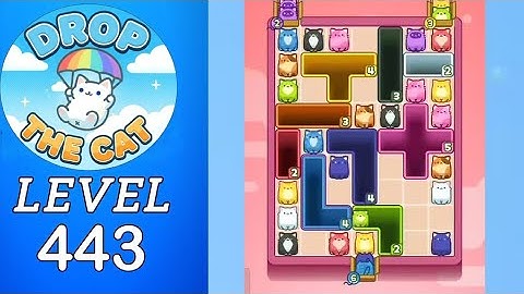 Drop The Cat Level 443 Walkthrough