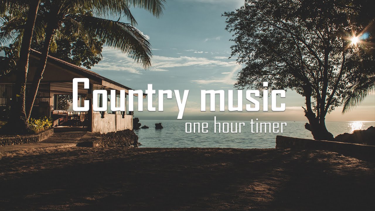 🍅 1 hour Timer Country music relaxing, study, sleep, focus YouTube