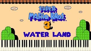 Video thumbnail of "♪ Super Mario Bros. 3: World 3 - Water Land Theme - Piano Tutorial"