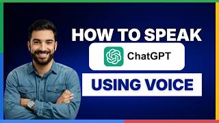 [2026 Full Guide] How to Speak with ChatGPT Using Voice