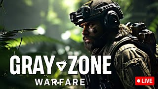 { Gray Zone Warfare } Finally Leaving the Starting Town!!
