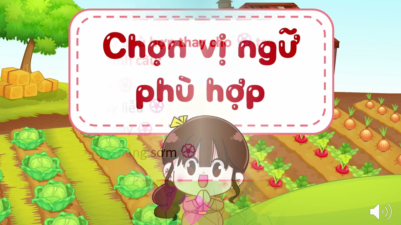 BÀI 1. LTVC: LUYỆN TẬP VỀ VỊ NGỮ