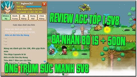 Ngọc Rồng Online -ĐÃ KẾT THÚC ĐUA TÓP SV8 ...REVIEW CON TÓP 1 SV8