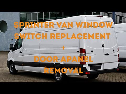 Sprinter Window switch replacement with door panel removal instructions