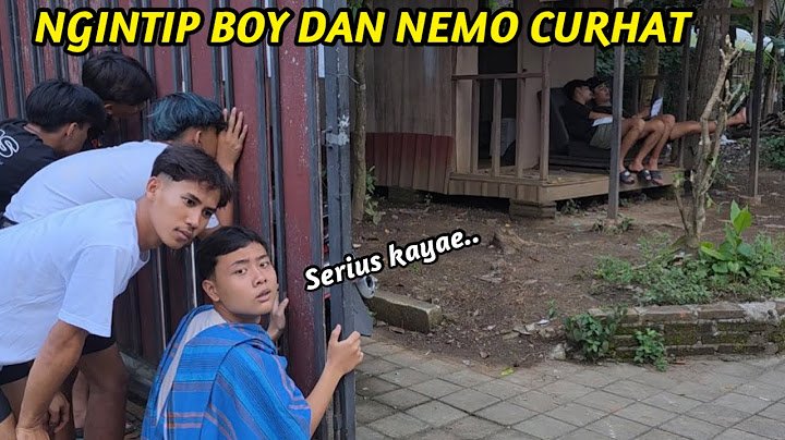 NGINTIP BOY SAMA NEMO CURHAT