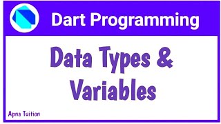 #4 Dart : Data Types And Variables In Dart || Hindi || Dart For Flutter || By Vivek Lodh