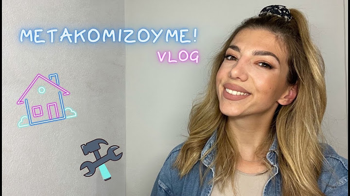 ΜΕΤΑΚΟΜΙΖΟΥΜΕΕΕ VLOG | NIKOLETA BAZIGOU