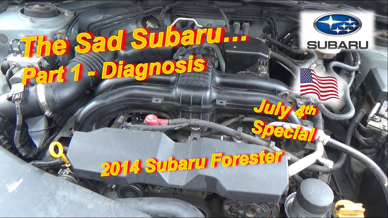 The Sad Subaru - Part 1 - Misfire Diagnosis (4th of July Special!)