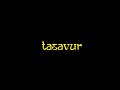 Tasavur official teaser