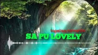 SA PU LOVELY - Jeinqueen _ Anyel  Bagarap  _ Whllyano