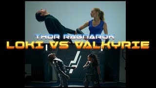 Loki vs Valkyrie Recreation - Thor Ragnarok