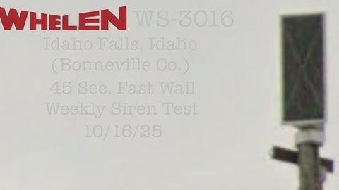 Idaho Falls, ID | Whelen WS-3016 | Fast Wail | Siren Test 10/16/25