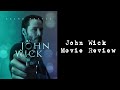 John Wick Movie Review