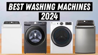 Best Washing Machines 2024 [Best In The World]