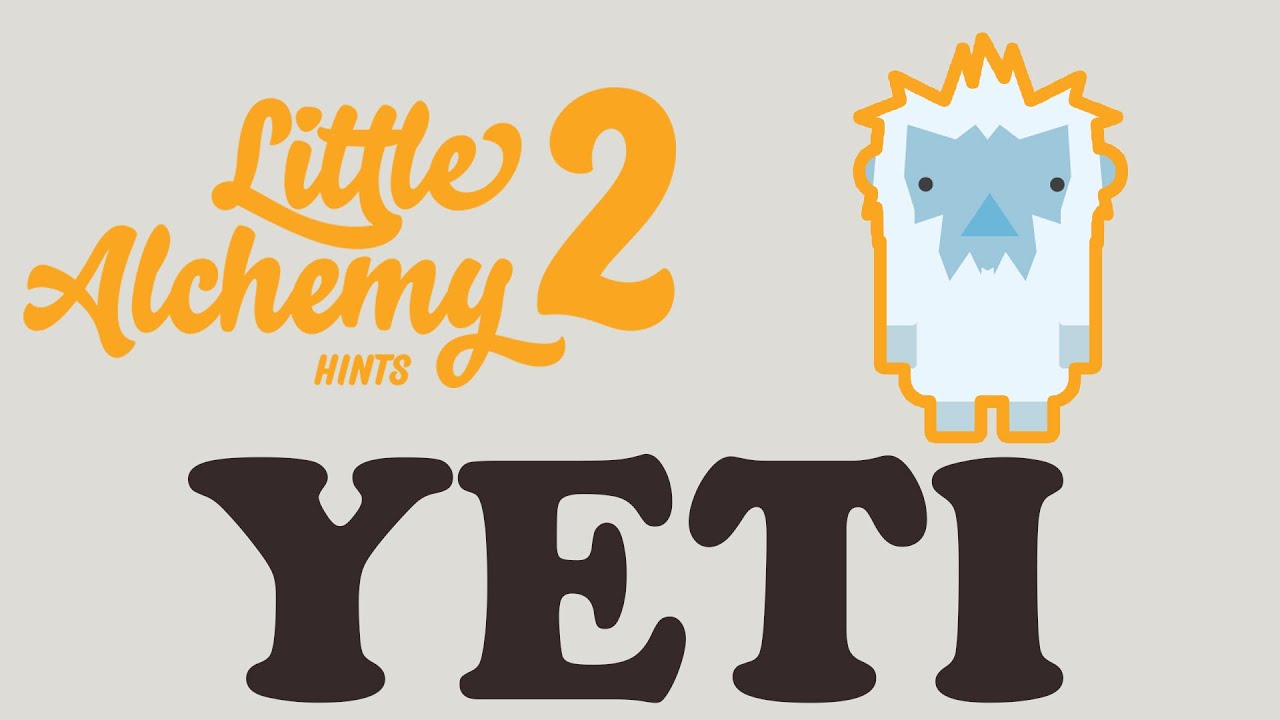 yeti - Little Alchemy 2 Cheats