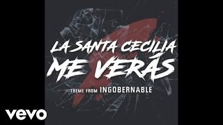 La Santa Cecilia - Me Verás (Audio) chords