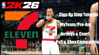 NBA 2k26 - Best MyTeam/Pro-Am Jerseys - Seven Eleven 7/11