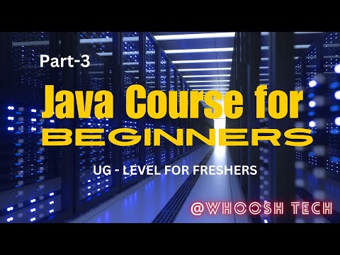 Part-3 Java Syntax || Java Course for Beginners || UG-level for freshers ||