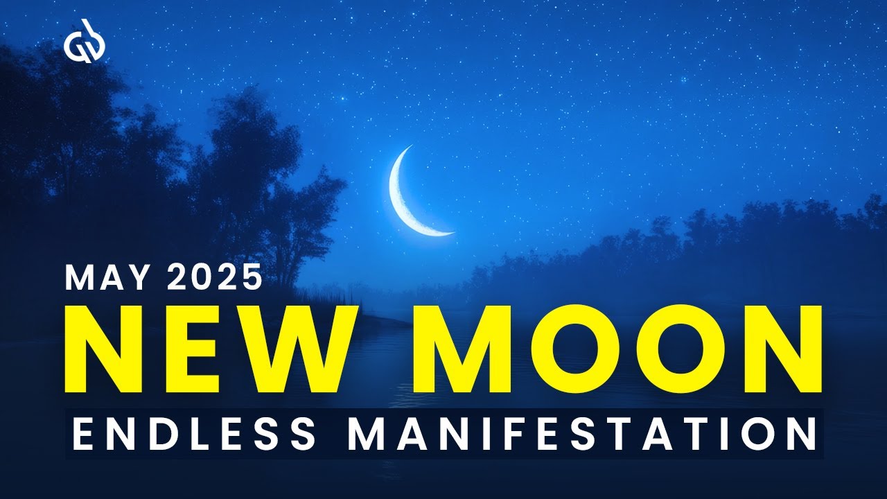 May 2025, Gemini New Moon: New Moon Frequency to Manifest Anything