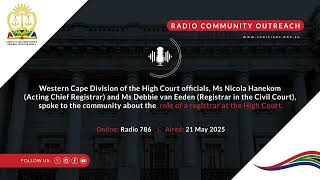 The role of a Registrar in the High Court | Radio 786 | Radio Outreach - 21 May 2025