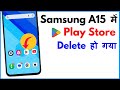 Samsung Galaxy A15 5G Me Play Store Kaise Download Kare | How To Download Playstore In Samsung A15