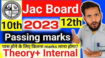 jac board passing marks 2023।Jharkhand board passing marks। Jack board 10th aur 12th passing marks