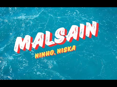 Malsain - Ninho,