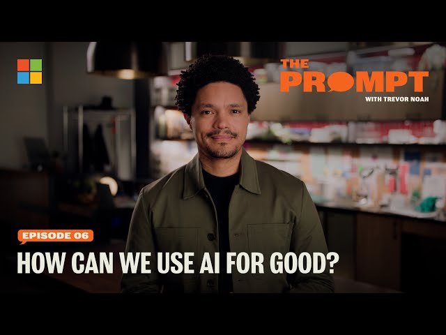 AI is sometimes the only solution | The Prompt with Trevor Noah class=