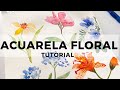 ACUARELA FLORAL - 5 diferentes flores en ACUARELAS TUTORIAL paso a paso MUY FÁCIL