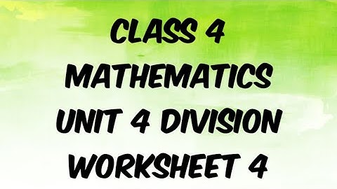 DAV public school class 4 mathematics unit-4( Division) worksheet-4
