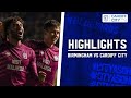 Birmingham Cardiff goals and highlights