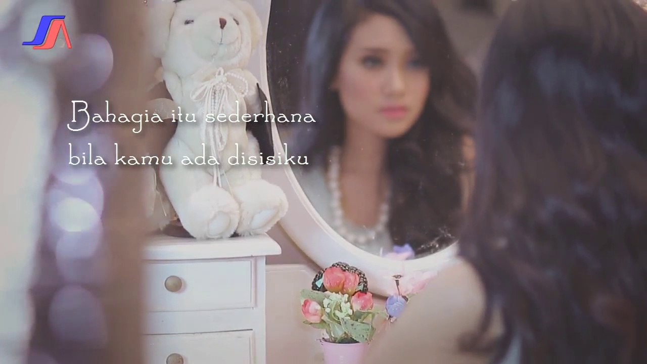 Cita citata Bahagia itu sederhana ( official music video