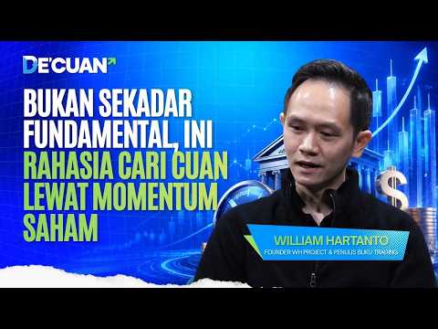 Bukan Sekadar Fundamental, Ini Rahasia Cari Cuan Lewat Momentum Saham | DE'CUAN