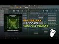 Blasterjaxx 1 Second FL Studio Remake FREE FLP mp3