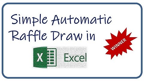 Simple Automatic Raffle Draw in Excel
