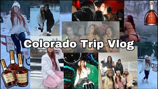 Colorado Trip vlog *GONE WRONG* + we blackout everyday 😳🫣