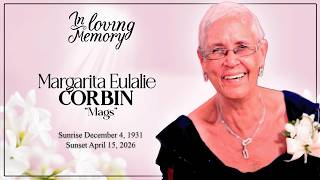 Celebrating the Life of Margarita Eulalie Corbin