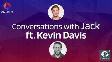 Conversations with Jack ft Kevin Davis - S1E2 - by OmniFlix Network & Citizen Cosmos