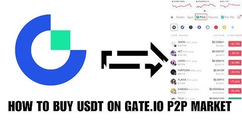 How to buy USDT on Gate.io P2P