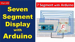 09 Seven  Segments Display with Arduino