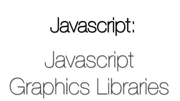 Developer Quick Tips - Javascript Graphics Libraries [HD]